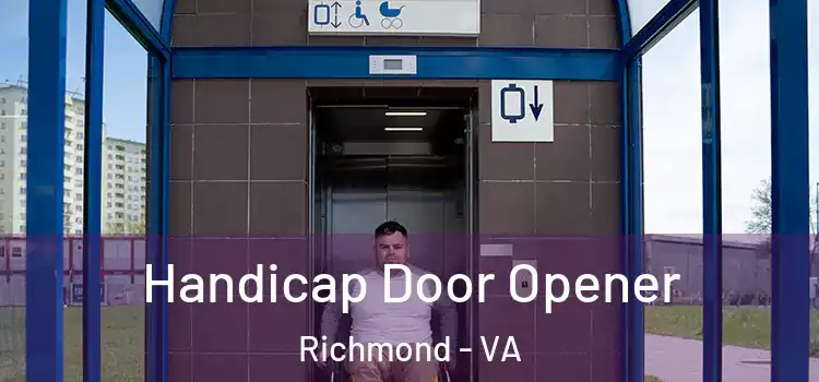 Handicap Door Opener Richmond - VA