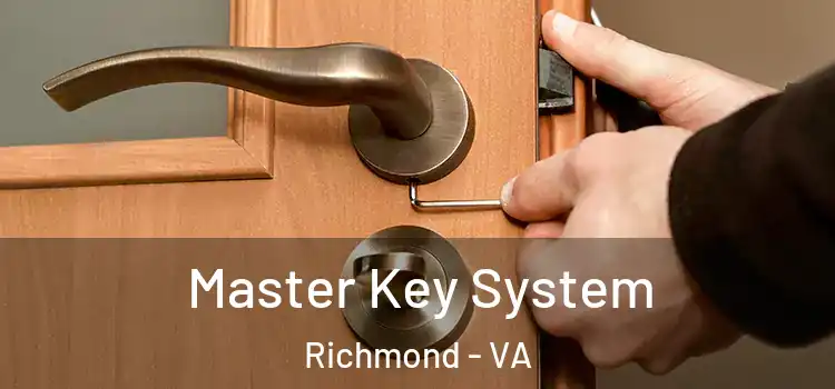 Master Key System Richmond - VA
